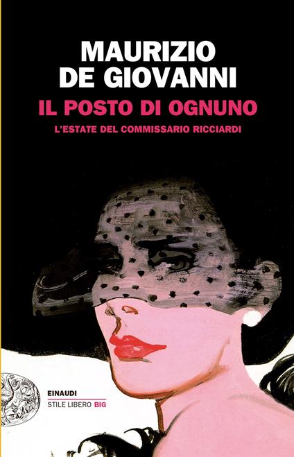 Il posto di ognuno di Maurizio De Giovanni