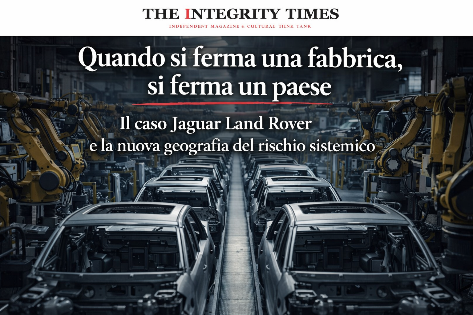 Jaguar Land Rover e il rischio sistemico